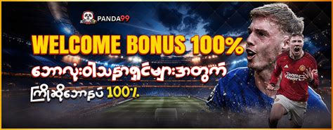 panda99 bet|Best real money betting site in Myanmar.